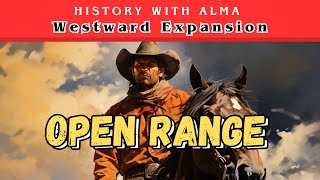 Rise Of The Cowboy  Open Range amp BarbedWire  Westward Expansion  US History  STAAR Exam Prep [upl. by Pentha882]