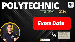 polytechnic exam date 2024  up polytechnic entrance exam 2024 exam kab hoga  raceva academy [upl. by Holmen]