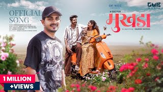 Mukhda  Official Video  Sanju Rathod  Darshan Rathod  Kajal Ayare  Vaibhav Koli Vaishnavi Koli [upl. by Salina]