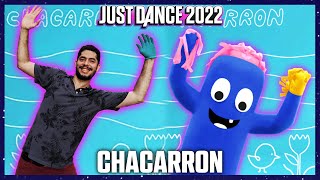 Just Dance 2022  Chacarron by El Chombo  Gameplay [upl. by Pacifica]