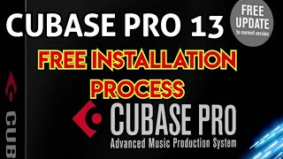 CUBASE PRO INSTALLATION  WITH STAINBERG ELEMENTS  FULL VERSION CUBASE 13 PRO INSTALLATION [upl. by Eceined417]