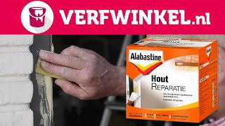 Beschadigd hout herstellen met Alabastine Houtreparatie  TUTORIAL  Verfwinkelnl [upl. by Gant]