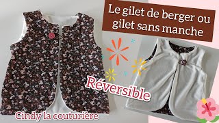 Tuto couture facile  Le gilet sans manche ou gilet de berger  Cindy la couturière [upl. by Aeriell]