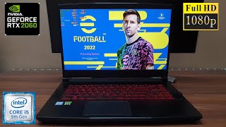 Efootball PES 2022 PC Gameplay i5 9300H amp RTX 2060 [upl. by Martainn668]