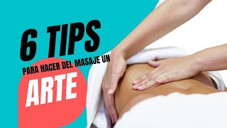 🤟 51 Consejos CÓMO Mejorar tus MASAJES [upl. by Ainex]