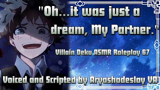 You Come to V Deku After a Nightmare Villain Deku ASMR Roleplay Pt 67 M4AMy Hero Academia [upl. by Amil125]