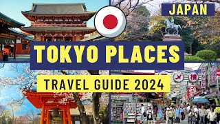 Best places to visit in Tokyo Japan 2024 10  Top Tourist Attractions in Tokyo  Tokyo Travel guide [upl. by Magnusson762]