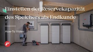 HowTo Video Einstellen der Reservekapazität des Speichers als Endkunde [upl. by Eynenihc78]