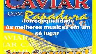 Caviar com Rapadura  Me Namoramp4 [upl. by Araminta]