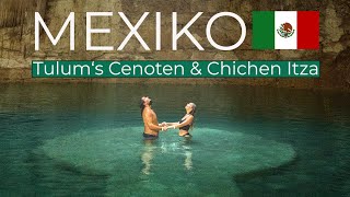 Yucatan Mexiko Urlaub Highlights  Chichen Itza  schönsten Cenoten  Valladolid amp Alle Kosten [upl. by Attevad]