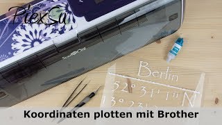 Plotteranleitung  Koordinaten Plotten mit Brother  PiexSu [upl. by Adnawaj]