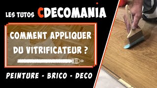 Comment Appliquer du Vitrificateur  Parquet Escalier  Tutos Bricolage Cdecomania [upl. by Shell371]