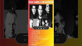 Reik  Camila  Sin Bandera MIX Éxitos shorts [upl. by Kreindler524]