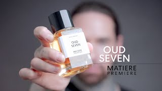 Perfumer Reviews OUD SEVEN  Matiere Premiere [upl. by Linn96]