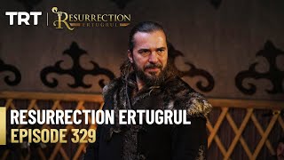 Resurrection Ertugrul Season 4 Episode 329 [upl. by Eiloj]