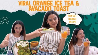 Come lets make BRUNCH together ✨Fav Avocado Toast 🥑 Viral Orange tea  Helly Shah [upl. by Idisahc]