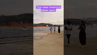 Time lapse bosphorus bebek beach [upl. by Atiroc]