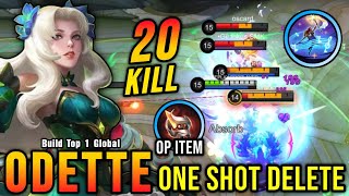 20 Kills Best Odette One Shot Build and Emblem  Build Top 1 Global Odette  MLBB [upl. by Skeie111]