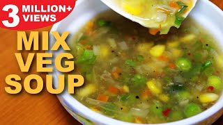 Mixed Vegetable Soup Recipe  Healthy Vegetarian Soup  Mix Veg Soup  Kanaks Kitchen [upl. by Aromas]