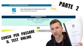 PATENTINO DRONI  CORSO PER PASSARE IL TEST ONLINE PARTE 2 [upl. by Annahs]