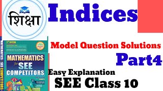 Indices Class 10 SEE Mathematics Part1 Model Question Solutions in Nepali Explanation [upl. by Tena]