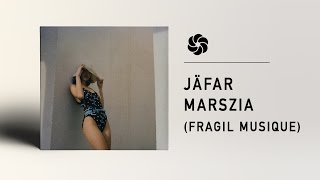 Jäfar  Marszia [upl. by Wise]