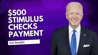 500 Stimulus Checks Payment 2024 Check Eligibility Payment Date amp Fact [upl. by Merrily]