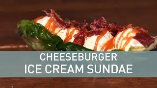 Cheeseburger Ice Cream Sundae Recipe with Crazy Toppings [upl. by Cimah]