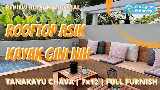 Tanakayu Chava Review rumah furnish lebar 7 rooftop asik kayak gini nih [upl. by Emmeram]