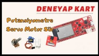 Deneyap Kart ile Servo kontrolü [upl. by Kapeed]