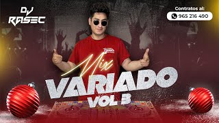 MIX VARIADO 3  2024 REGGAETON SALSA CUMBIA MERENGUE LATIN Y MÁS  DJ RASEC 🎉💥 [upl. by Yrret309]