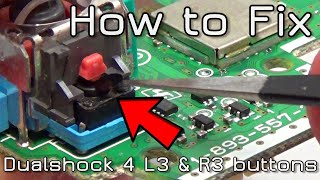 How to fix Dualshock 4 L3 amp R3 buttons amp SPRINTING PS4 [upl. by Nauqyt200]