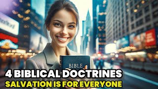 What are the 4 biblical doctrines [upl. by Refinney]