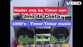 Jino da Costa  Hader ona Timor oan [upl. by Petula763]