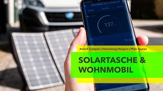 SOLARTASCHE am WOHNMOBIL Vorteile Nachteile Einbau Test  Autark Campen  WattstundeSolarkontor [upl. by Ornas]