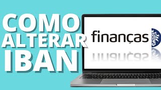 Apoio a Renda  Como alterar o IBAN no portal finanças  passo a passo [upl. by Laoj244]