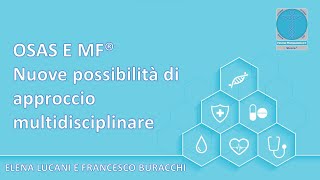 OSAS e Manipolazione Fasciale® nuove possibilità di approccio multidisciplinare [upl. by Ailyt]