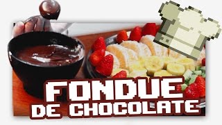 Chef Noob  Foundue de Chocolate [upl. by Bard714]