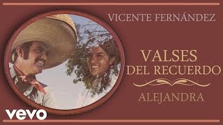 Vicente Fernández  Alejandra Cover Audio [upl. by Ellenwahs]