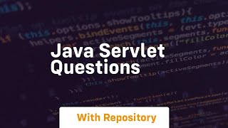 java servlet questions [upl. by Swagerty562]