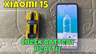 How to Check Battery Health on Xiaomi 15  Check battery via Ampere App on Xiaomi 15 [upl. by Amrac]