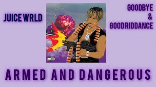 Armed and Dangerous  Juice WRLD  Lyrics [upl. by Anuaf]