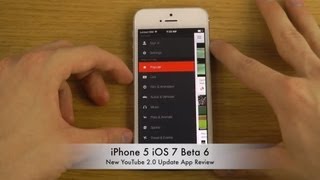 iPhone 5 iOS 7 Beta 6  New YouTube 20 Update App Review [upl. by Shamma]