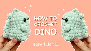 Beginner tutorial How to Crochet BABY DINOSAUR  Easy amigurumi for beginner [upl. by Ernestus]