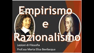 Empirismo e Razionalismo [upl. by Lowney]