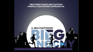 6 Bełchatowski Bieg Nocny [upl. by Agripina926]