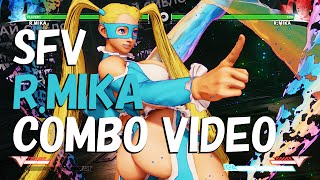 SFV  RMika Combo Video [upl. by Henricks]