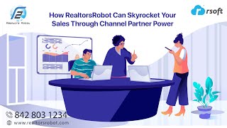 Explode Your Sales with RealtorRobot amp channel partner Power [upl. by Hairu371]