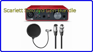 REVIEW 2024 Scarlett Solo 3rd Gen Bundle ESSENTIAL details [upl. by Ahsital]