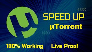 How to Speed up uTorrent 2022 Theres a New Method [upl. by Ettolrahc]